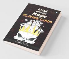 A Man With The Magic Playing Card