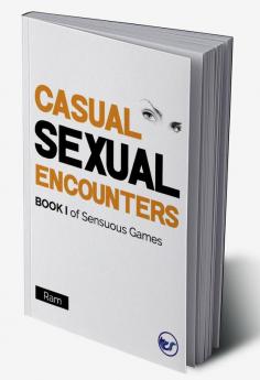 Casual Sexual Encounters