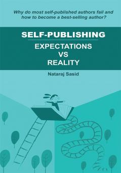 Self Publishing : Expectations vs Reality