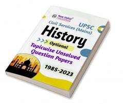 UPSC Civil Services (Mains) History optional Topicwise Unsolved Question Papers