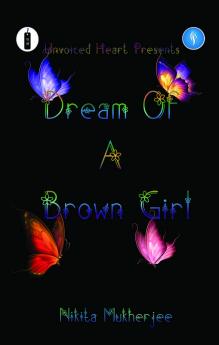 Dream Of A Brown Girl