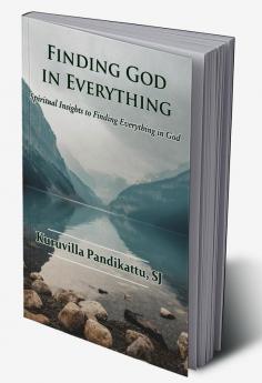 Finding God in Everything