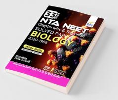 33 Years NEET Chapterwise & Topicwise Solved Papers BIOLOGY (2020 - 1988) 15th Edition