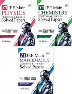 71 JEE Main Online & Offline Physics Chemistry & Mathematics Topic-wise Solved Papers 4th Edition