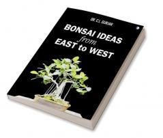 Bonsai Ideas from East to West