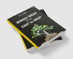 Bonsai Ideas from East to West