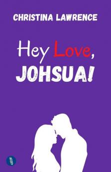 Hey Love Johsua!