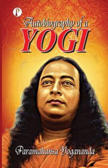 Autobiography of a Yogi