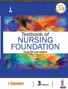 TEXTBOOK OF NURSING FOUNDATION AS PER INC NEW SYLLABUS