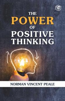 The Power Of Positive Thinking