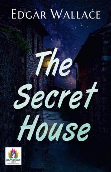 The Secret House