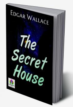 The Secret House