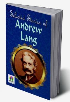 Greatest Stories of Andrew Lang