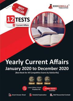 Yearly Current Affairs : January 2020 to December 2020 (English Edition) - Covered All Important Events News Issues for SSC Defence Banking and All Competitive exams