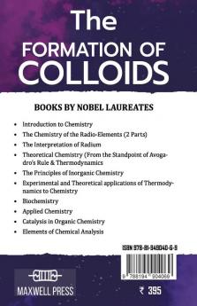 The Formation of Colloids