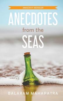 Anecdotes from the Seas