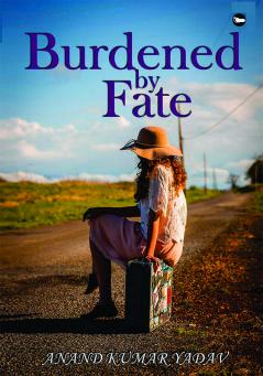 Burdened By Fate