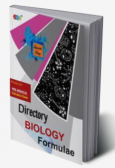 DIRECTORY’–“BIOLOGY FORMULAE”:— PRECIOUS FOR ENGINEERING AND PRE-MEDICAL ENTRANCE EXAM
