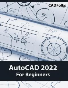 AutoCAD 2022 For Beginners: Colored