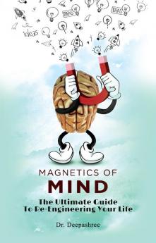 Magnetics Of The Mind