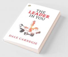 The Leader in You