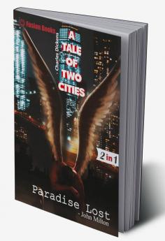 A Tale of two Cities and Paradise Lost