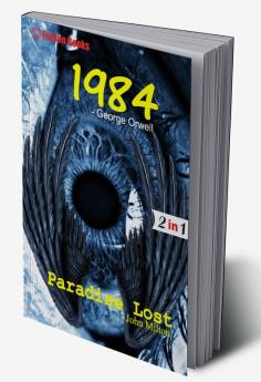 1984 and Paradise Lost