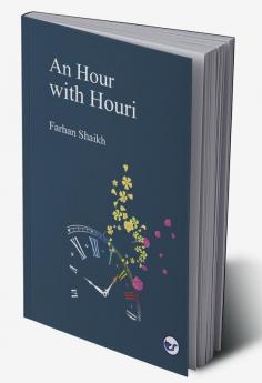 An Hour With Houri