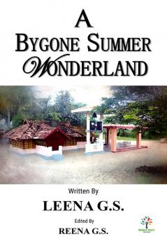 A Bygone Summer Wonderland