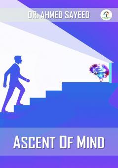 ASCENT Of MIND