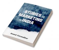 Stories of Marketing in India