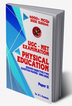 UGC NET Physical Education - Papers II and III (4000+ MCQs / 15 Years Solved Papers)