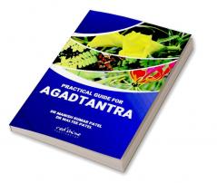 PRACTICAL GUIDE FOR AGADTANTRA