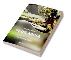 PREVALENCE OF DRUG ABUSE