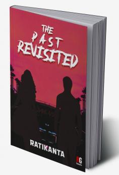 The Past Revisited