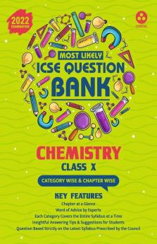 Most Likely Question Bank - Chemistry: ICSE Class 10 for 2022 Examination
