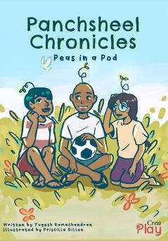 Panchsheel Chronicles – Peas in a Pod