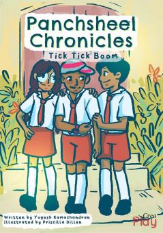 Panchsheel Chronicles – Tick Tick Boom