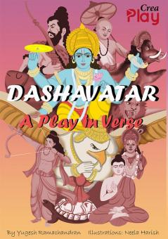 Dashavatar – A Play in Verse