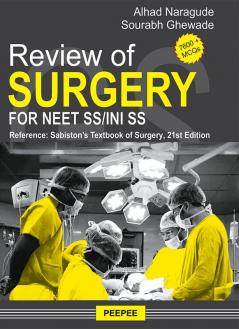 Review of Surgery For NEET SS/INI SS