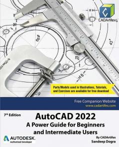 AutoCAD 2022: A Power Guide for Beginners and Intermediate Users