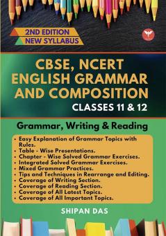 CBSE NCERT English Grammar and Composition - Class 11 & 12. (Class XI & XII)