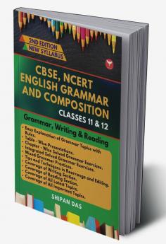 CBSE NCERT English Grammar and Composition - Class 11 & 12. (Class XI & XII)