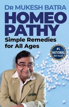 Homeopathy: Simple Remedies for All Ages