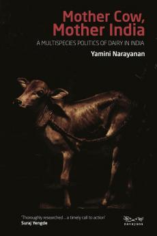 Mother Cow, Mother India