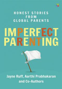 Imperfect Parenting