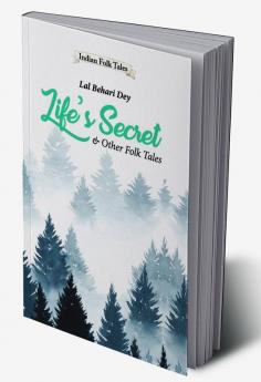 Life's Secret & other folktales