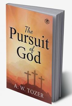 The Pursuit of God