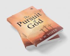 The Pursuit of God