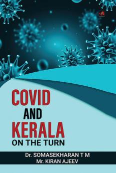 Covid And Kerala On The Turn